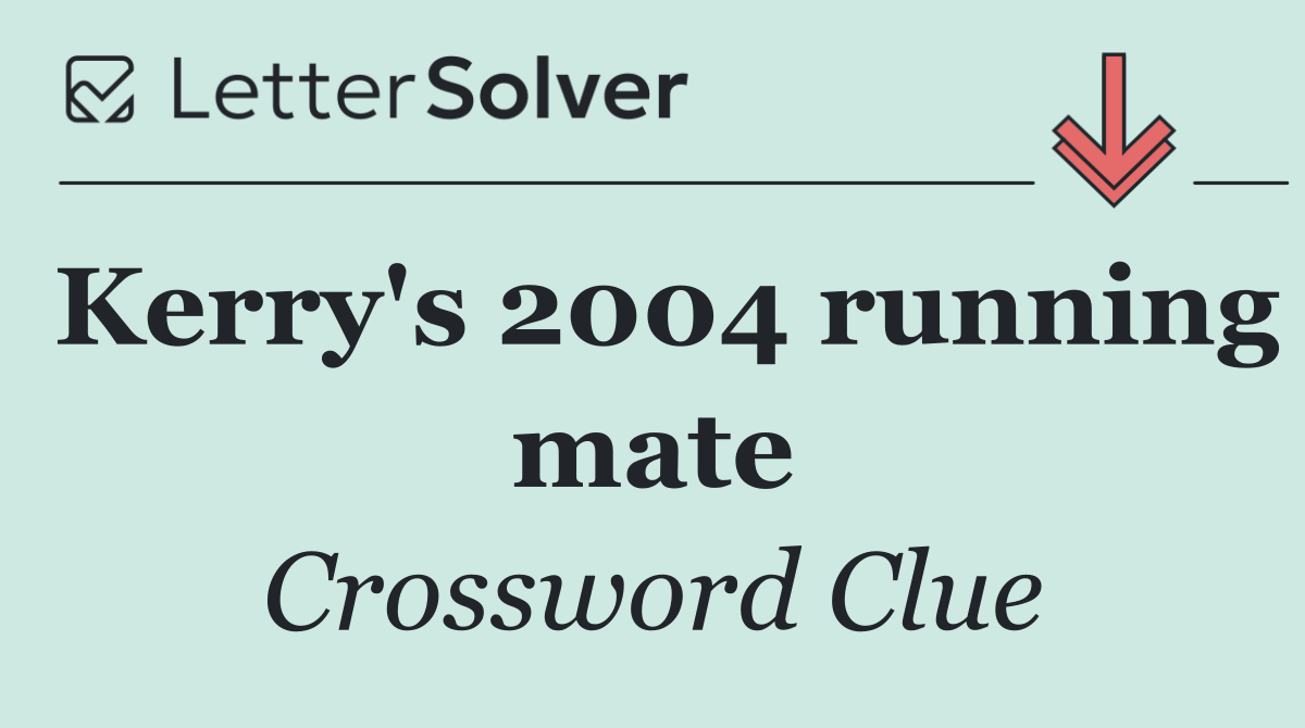 Kerry's 2004 running mate