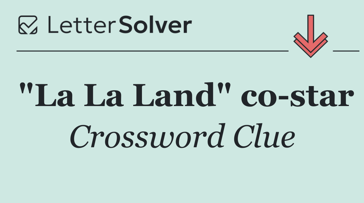 "La La Land" co star