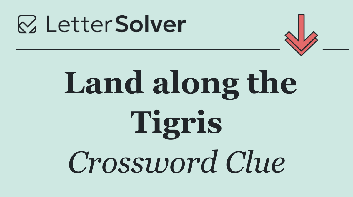 Land along the Tigris