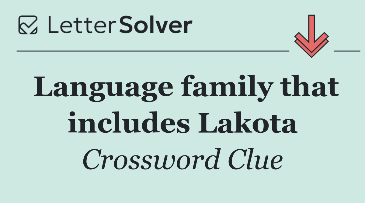 Language family that includes Lakota