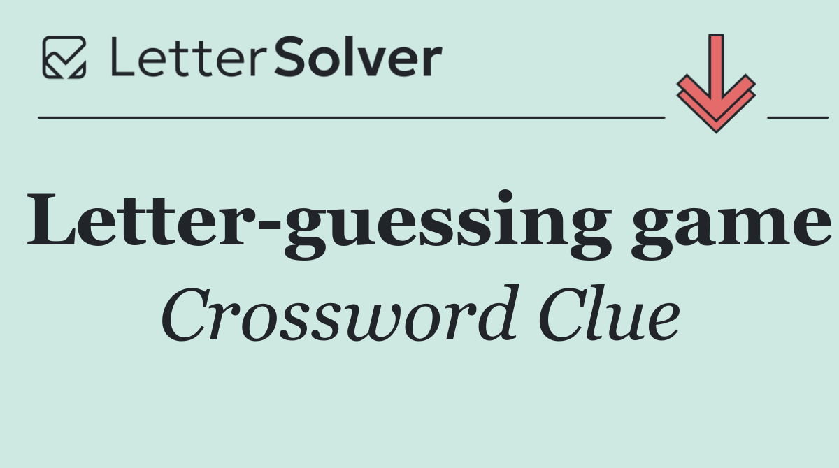 Letter guessing game