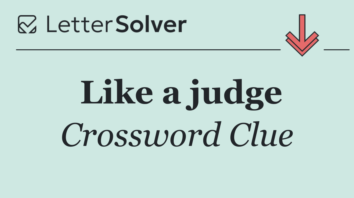Like a judge