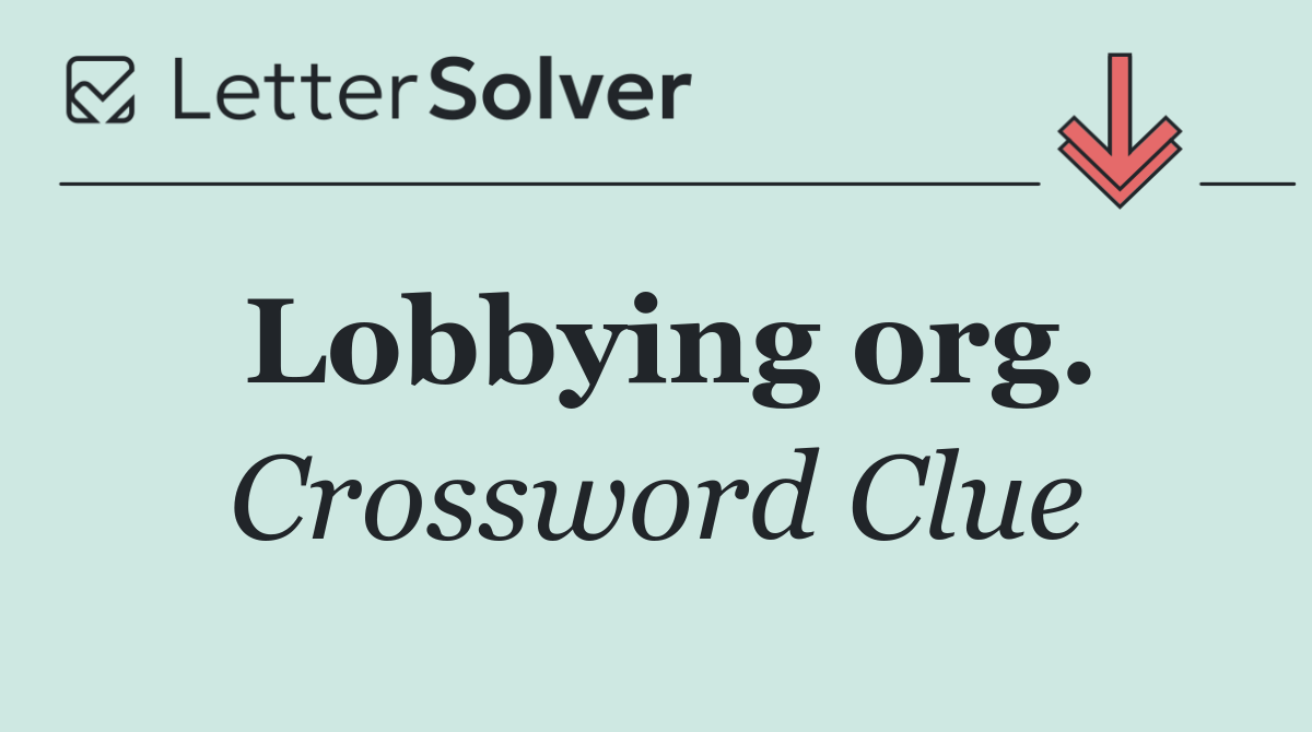 Lobbying org.