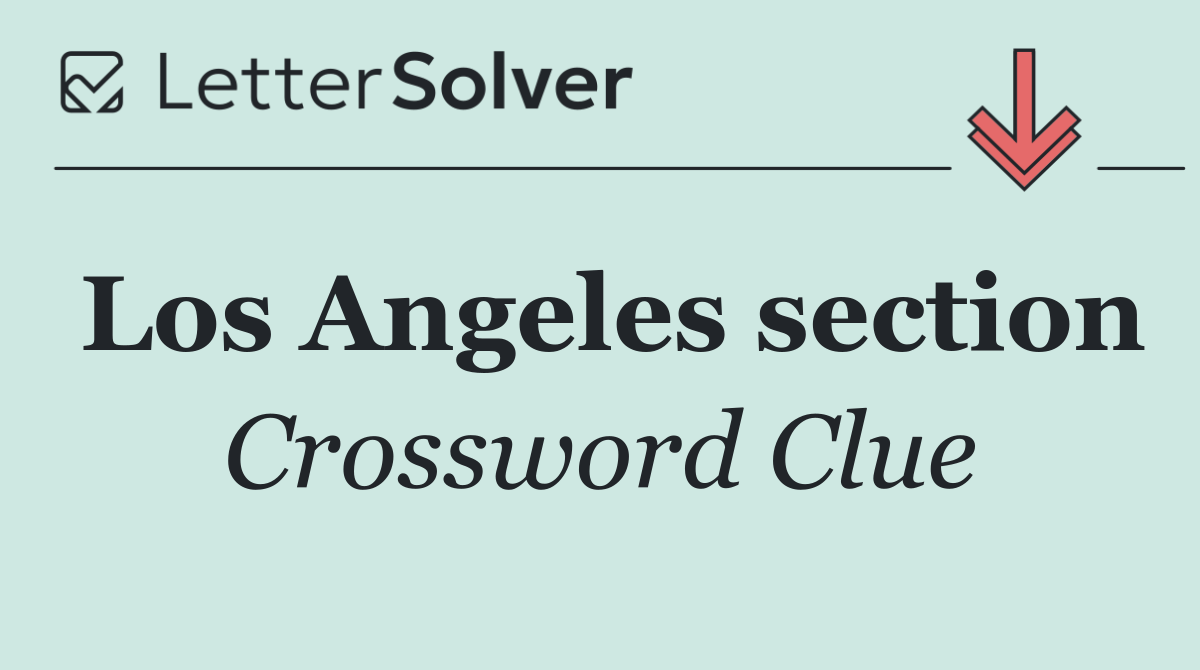 Los Angeles section