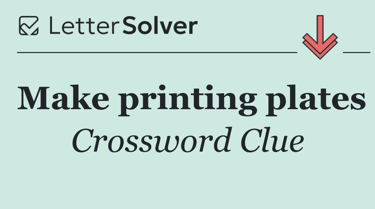 Make printing plates