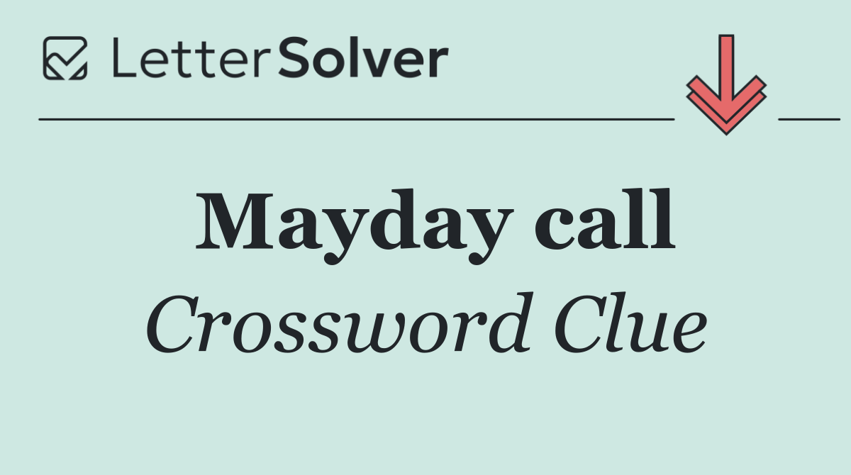 Mayday call