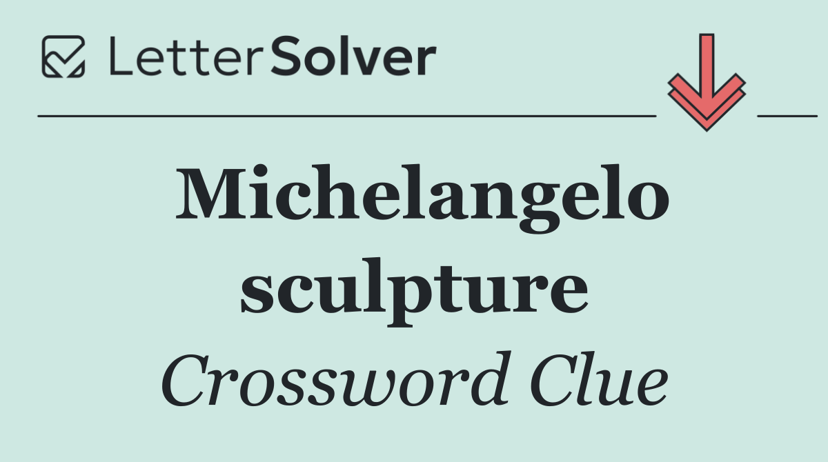 Michelangelo sculpture