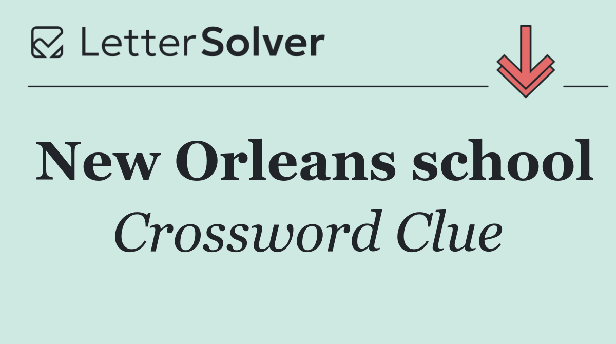 New Orleans school