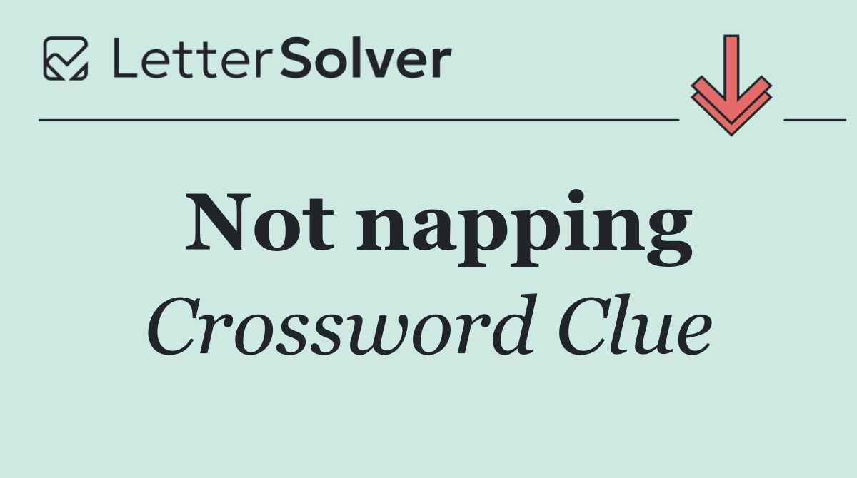 Not napping