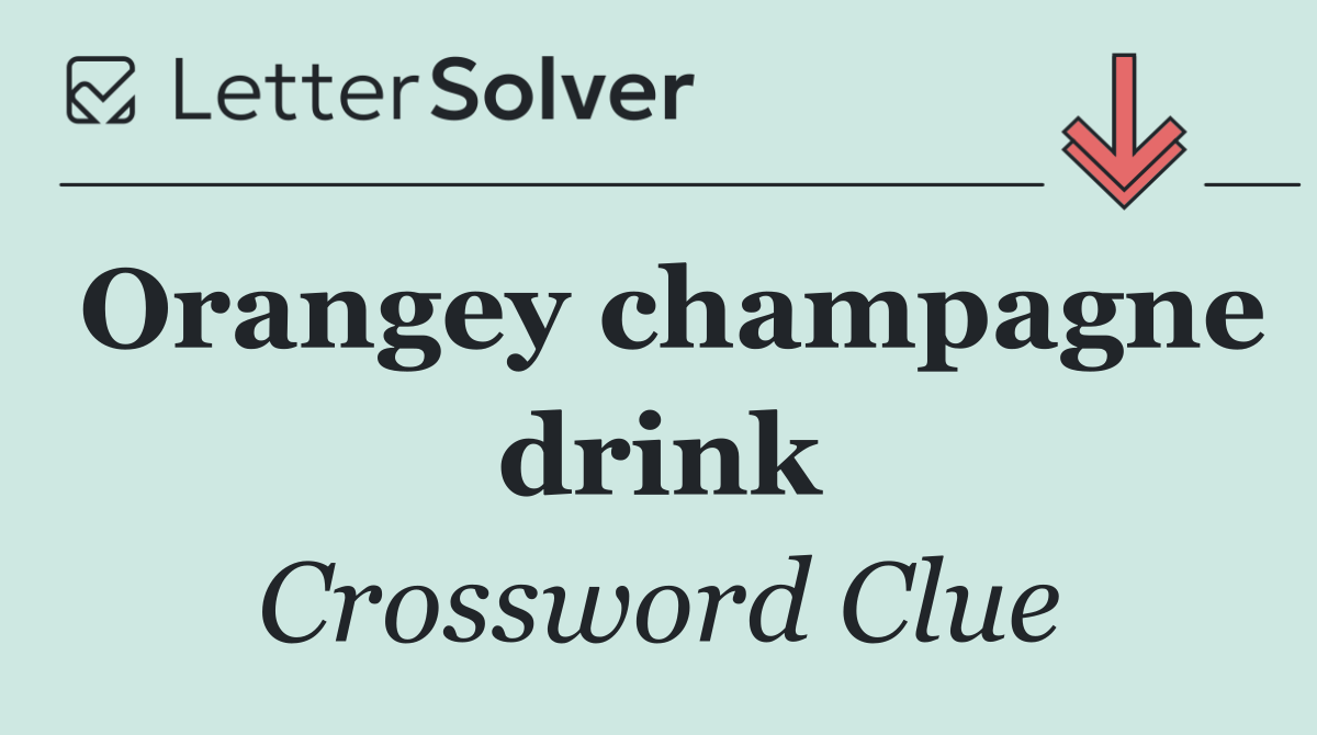 Orangey champagne drink