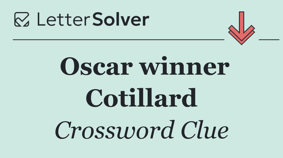 Oscar winner Cotillard