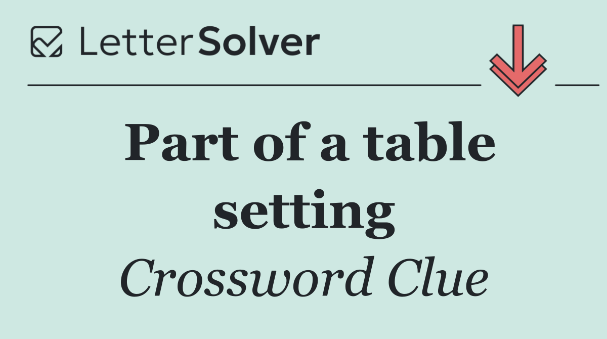 Part of a table setting