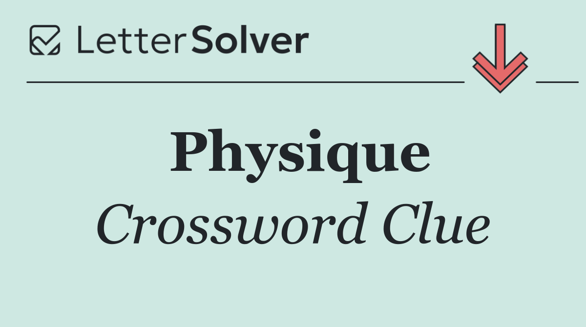 Physique