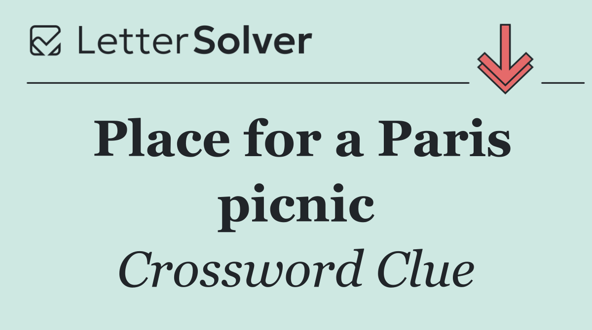 Place for a Paris picnic