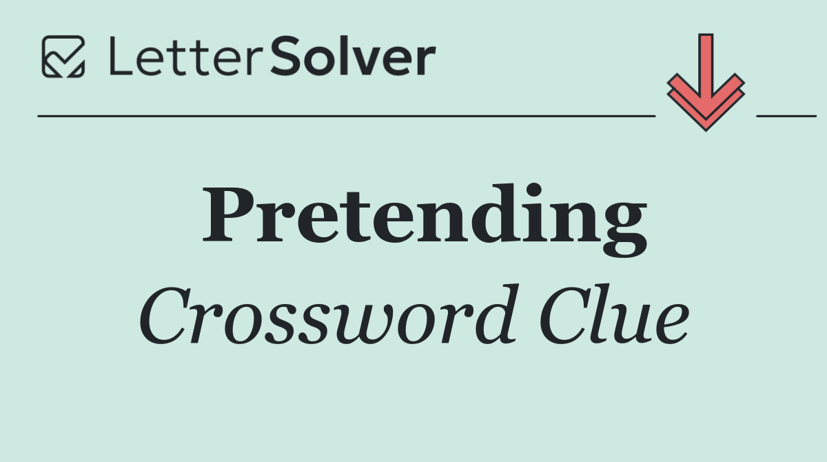 Pretending