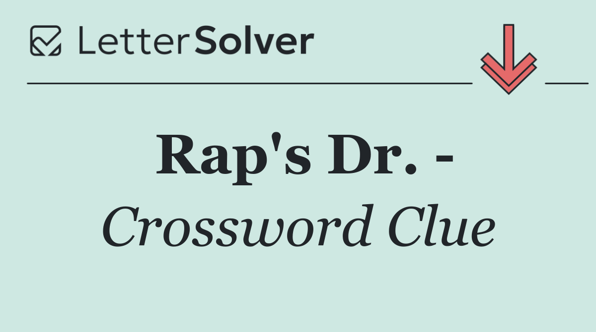 Rap's Dr.  