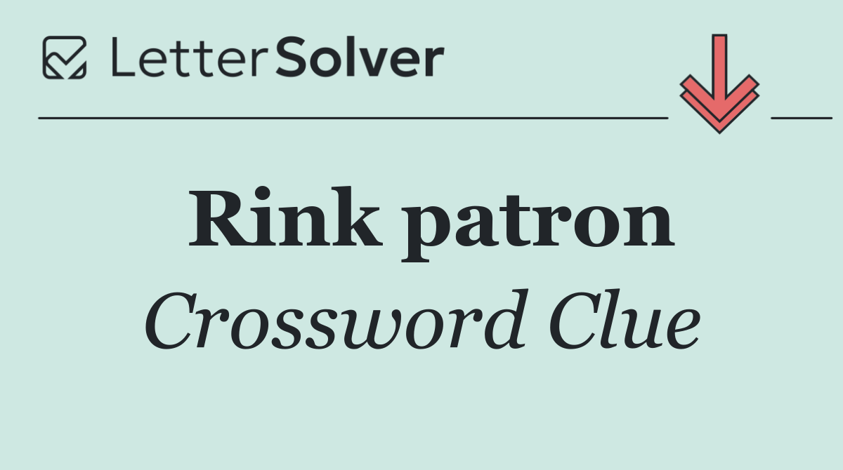 Rink patron
