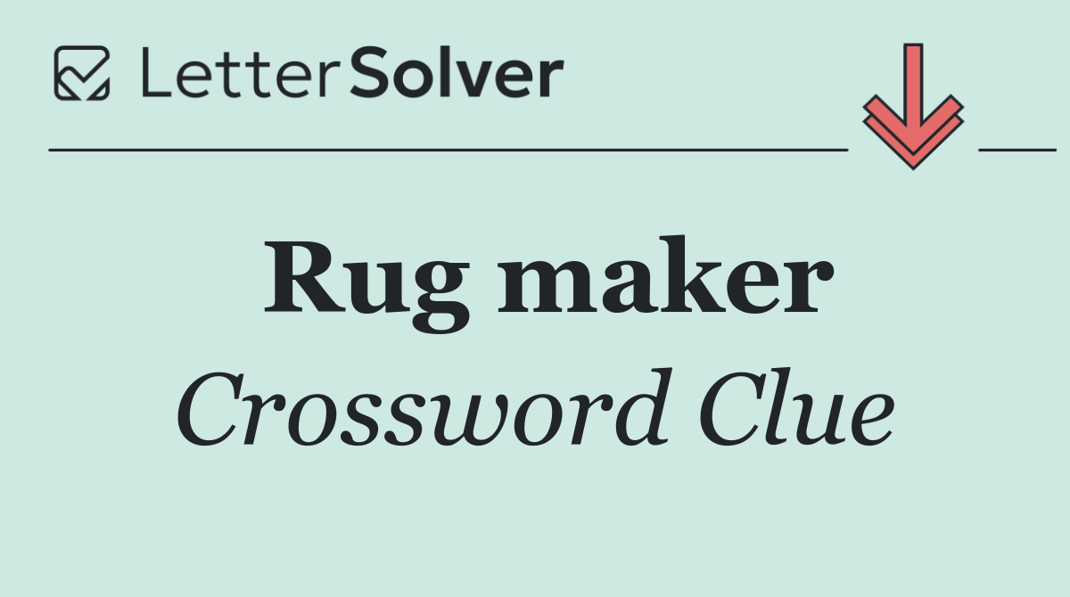 Rug maker