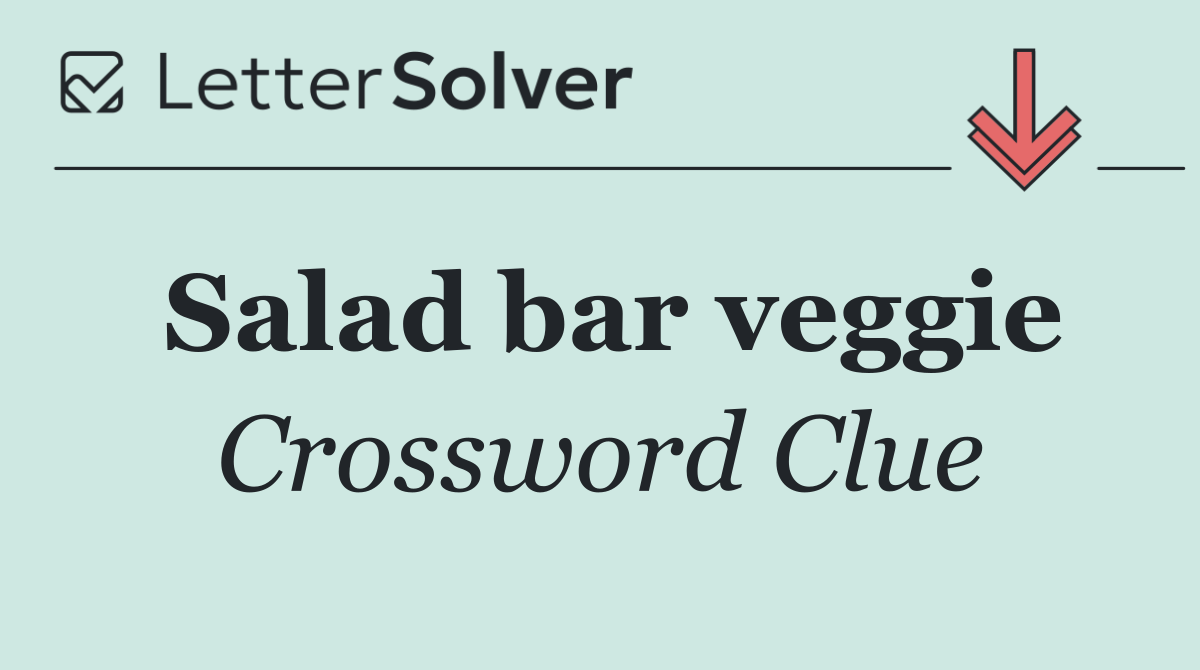 Salad bar veggie