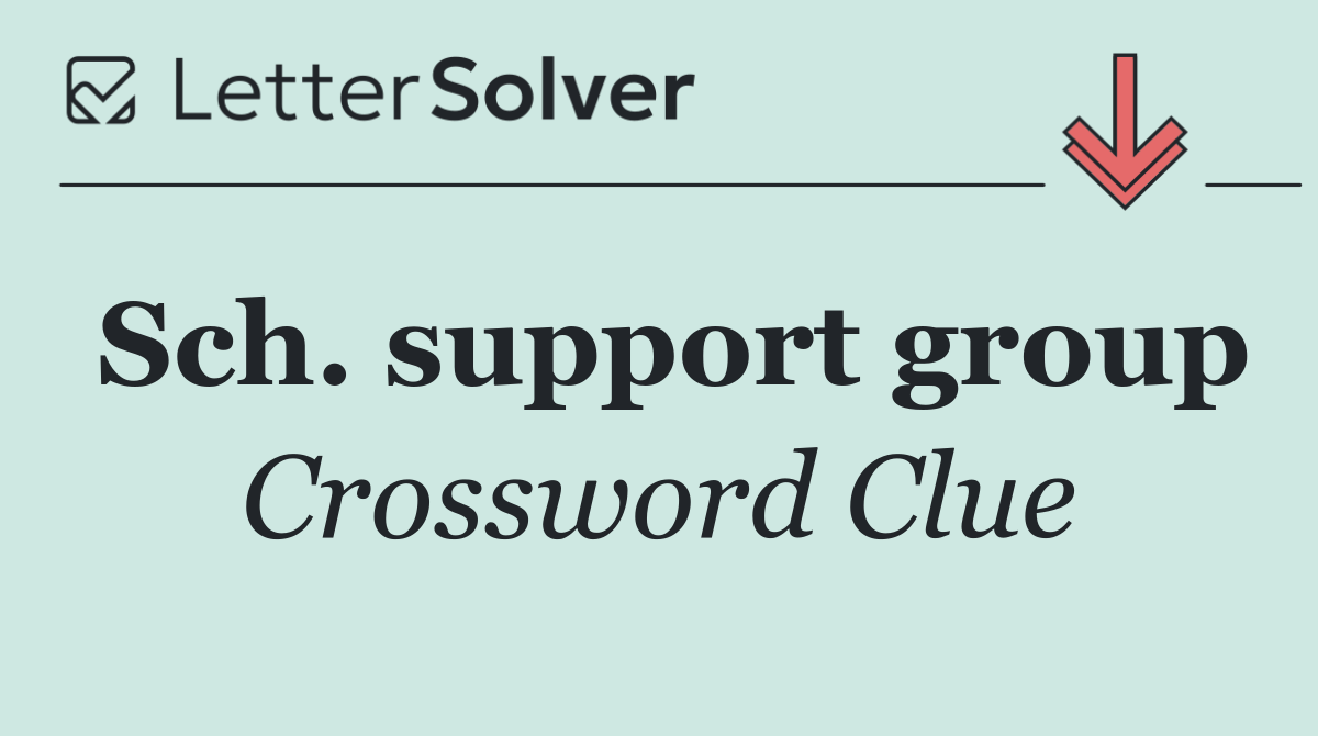 Sch. support group