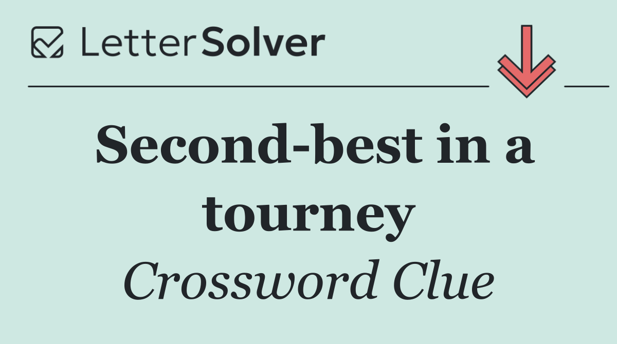 Second best in a tourney