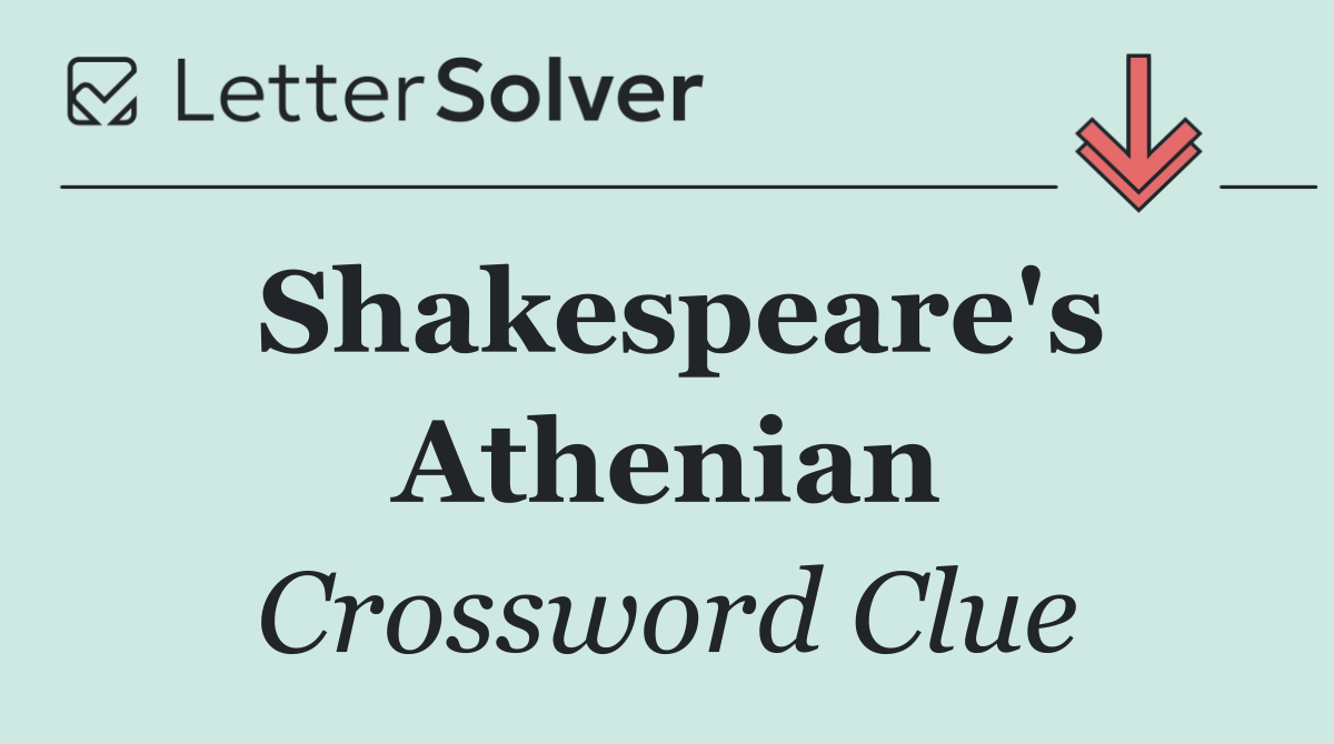 Shakespeare's Athenian