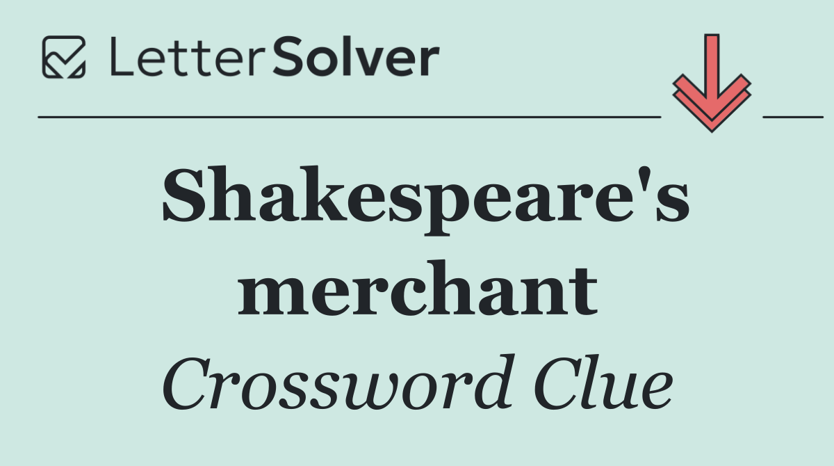 Shakespeare's merchant