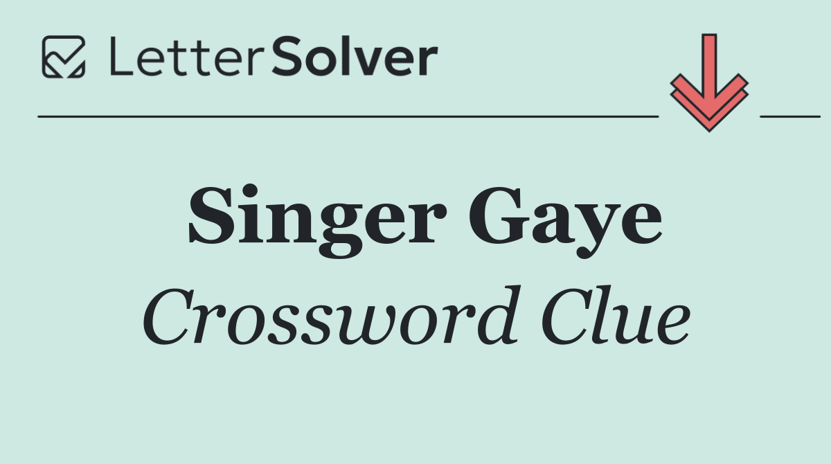 Singer Gaye
