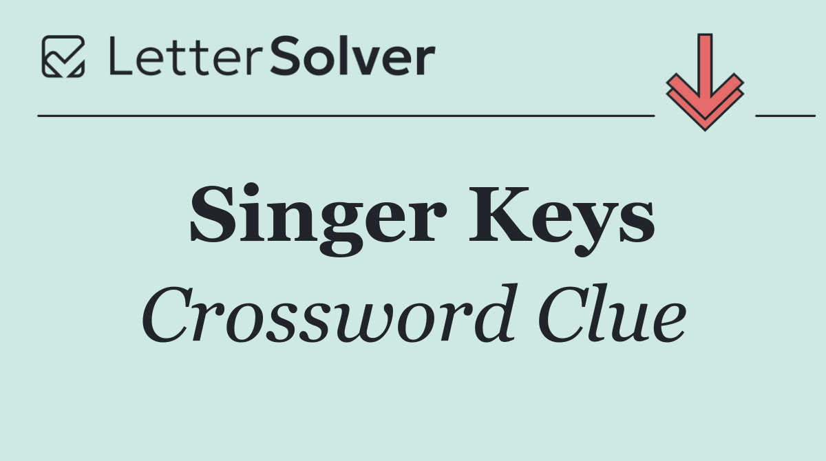 Singer Keys