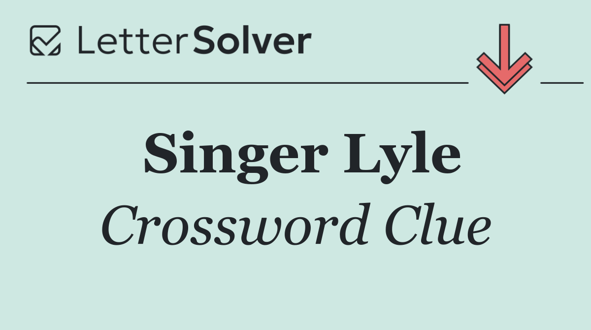 Singer Lyle