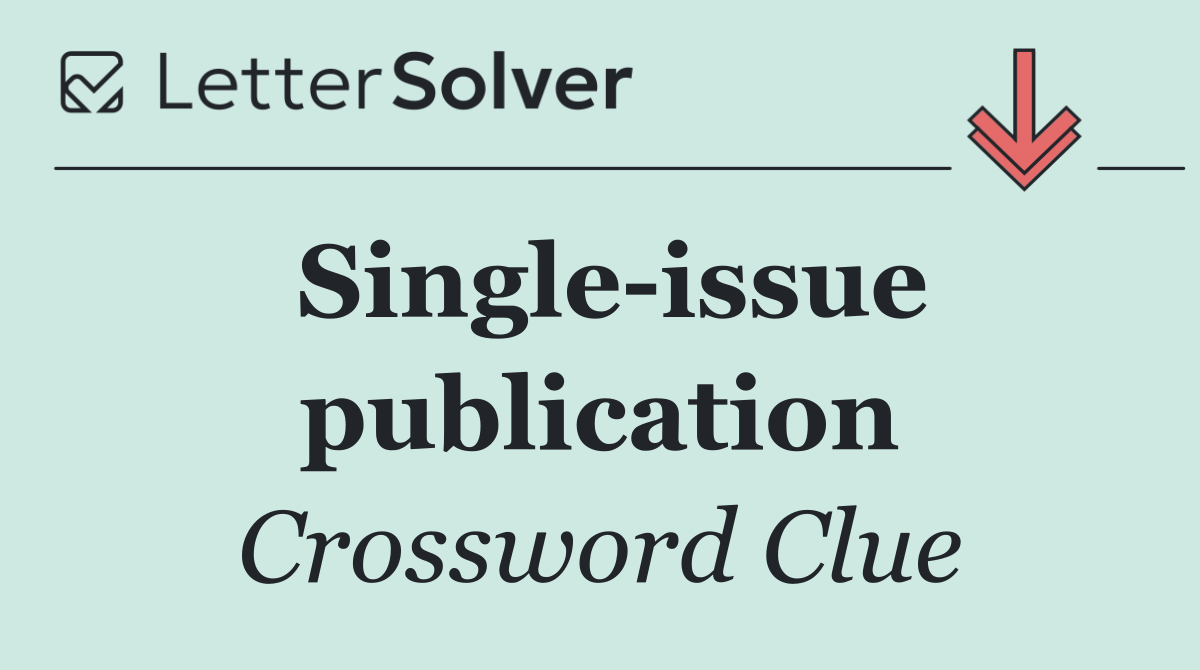 Single issue publication