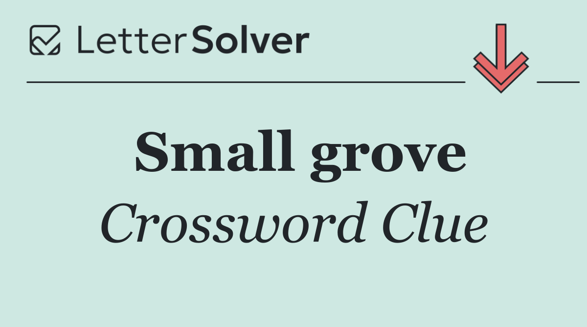 Small grove