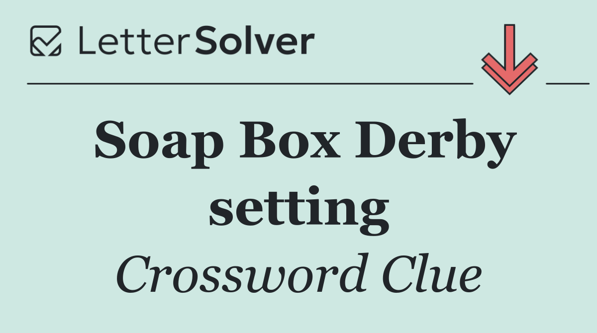 Soap Box Derby setting