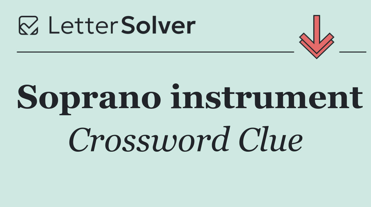 Soprano instrument