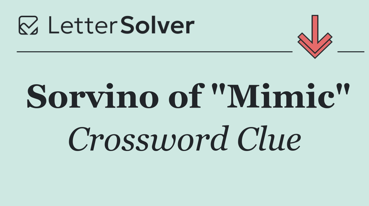 Sorvino of "Mimic"