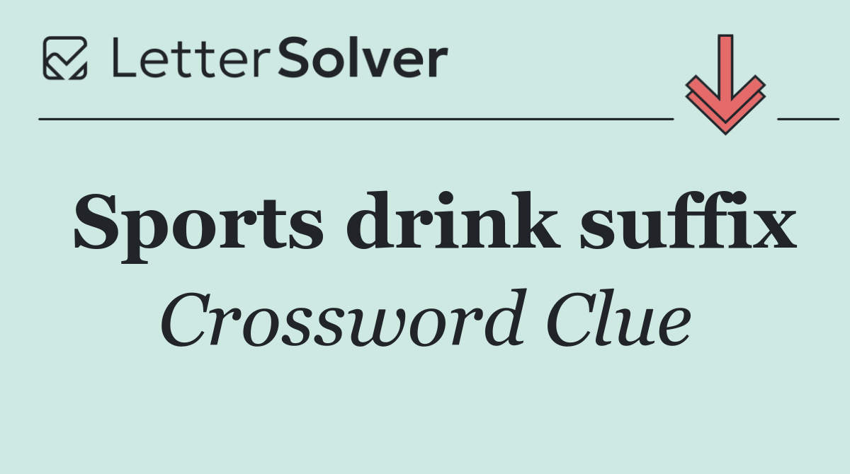 Sports drink suffix