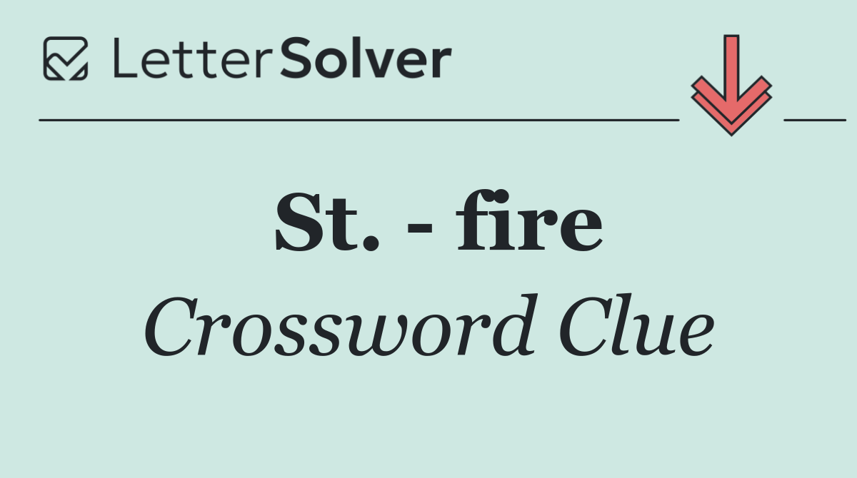 St.   fire
