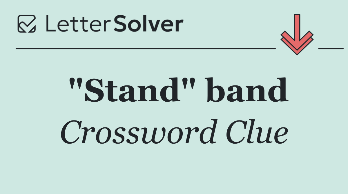 "Stand" band