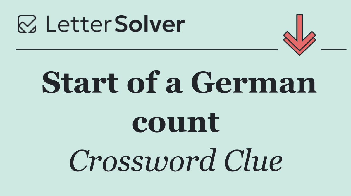 Start of a German count