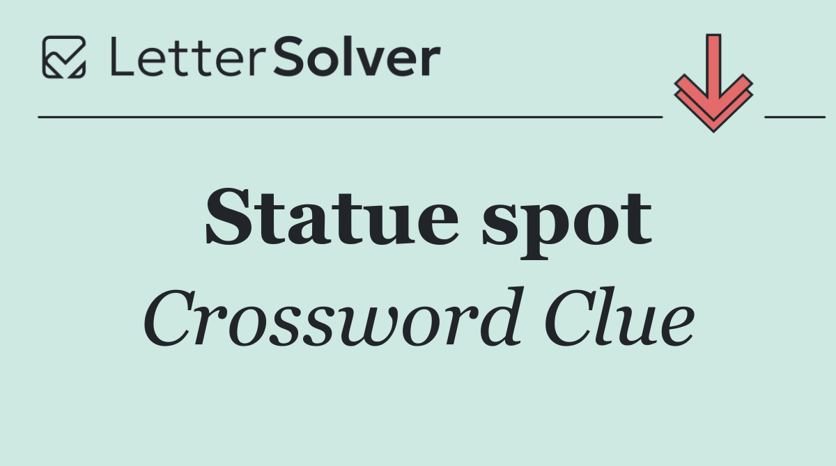 Statue spot