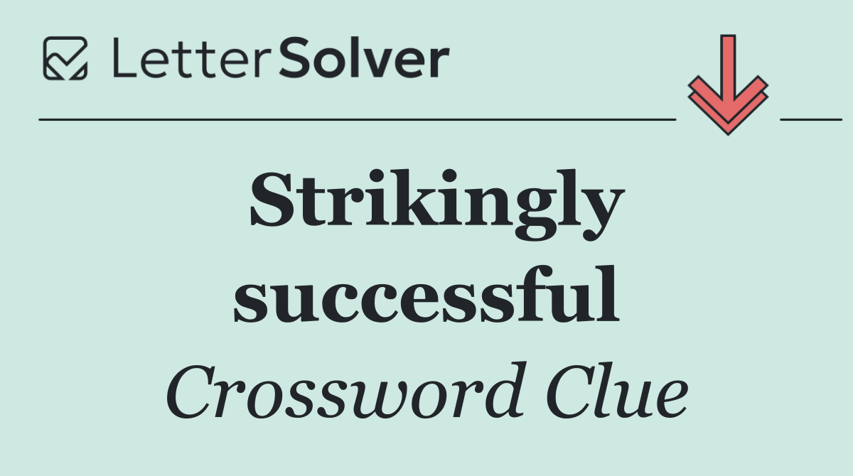 Strikingly successful