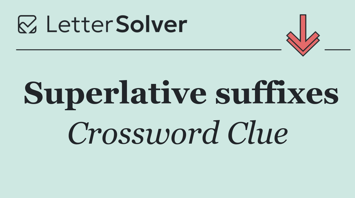 Superlative suffixes