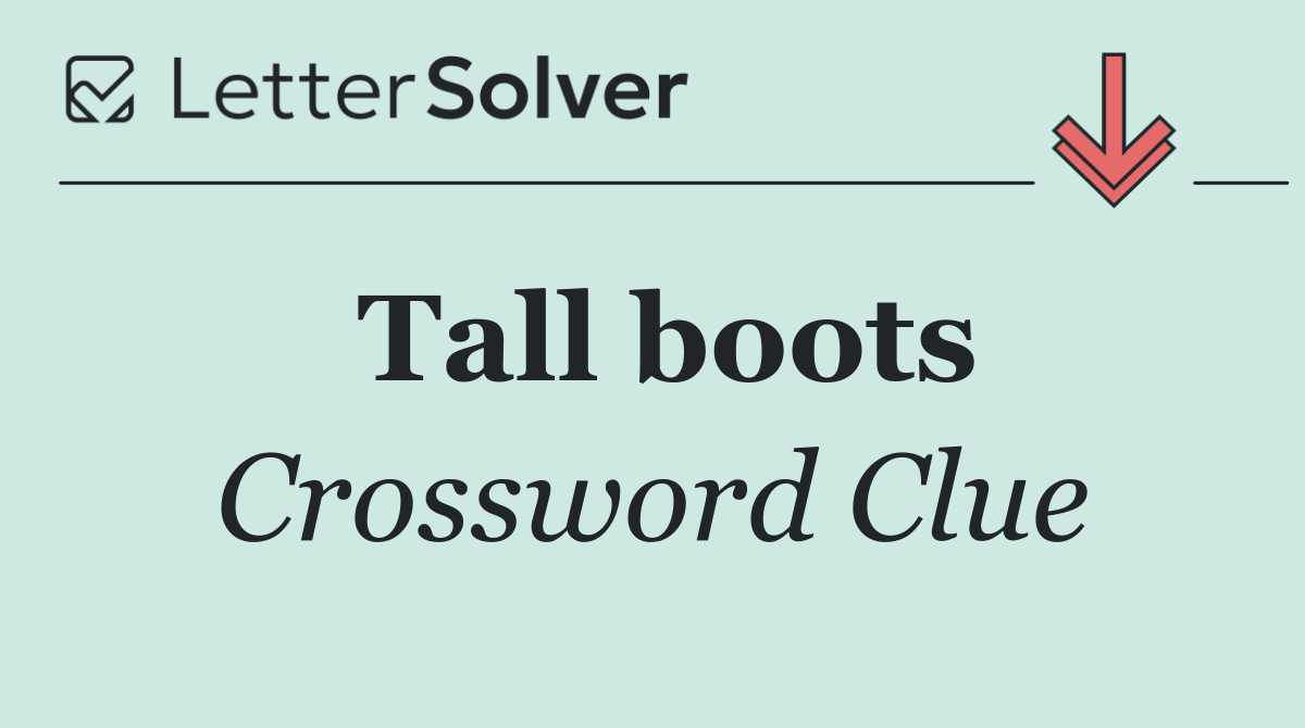 Tall boots