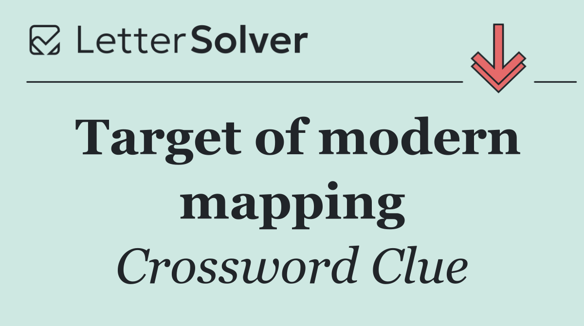 Target of modern mapping