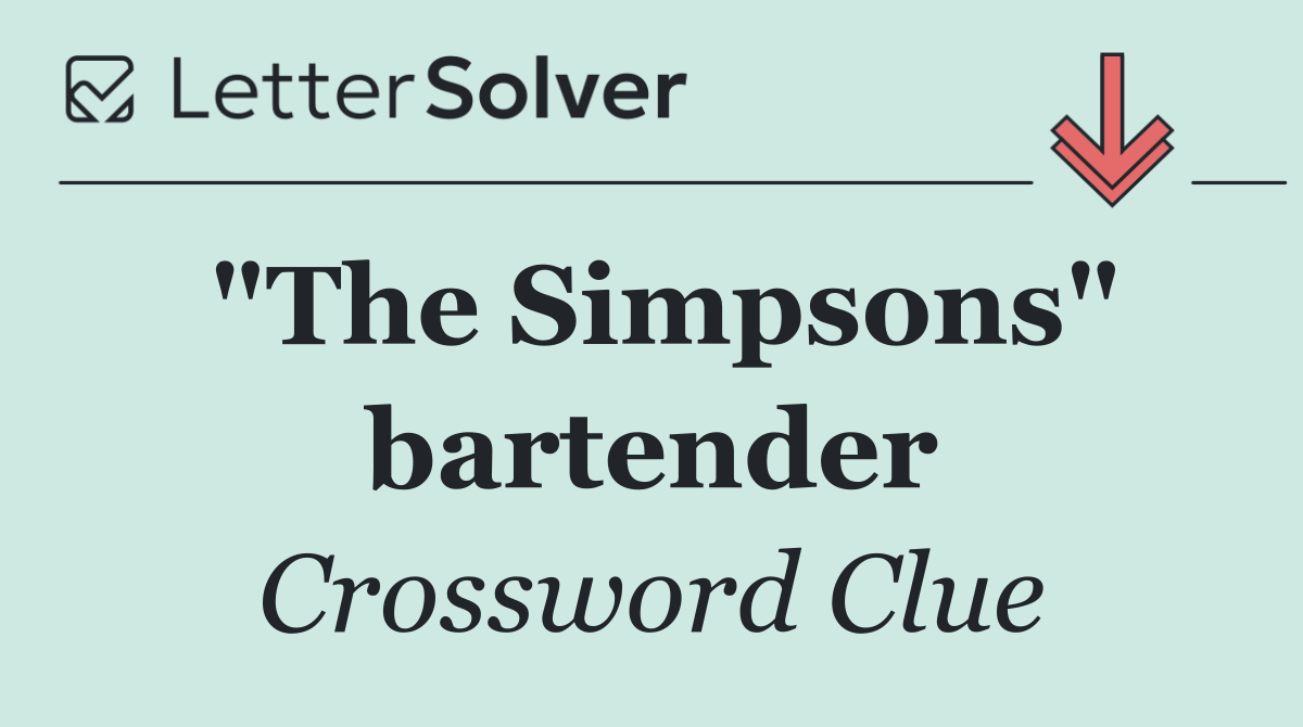 "The Simpsons" bartender