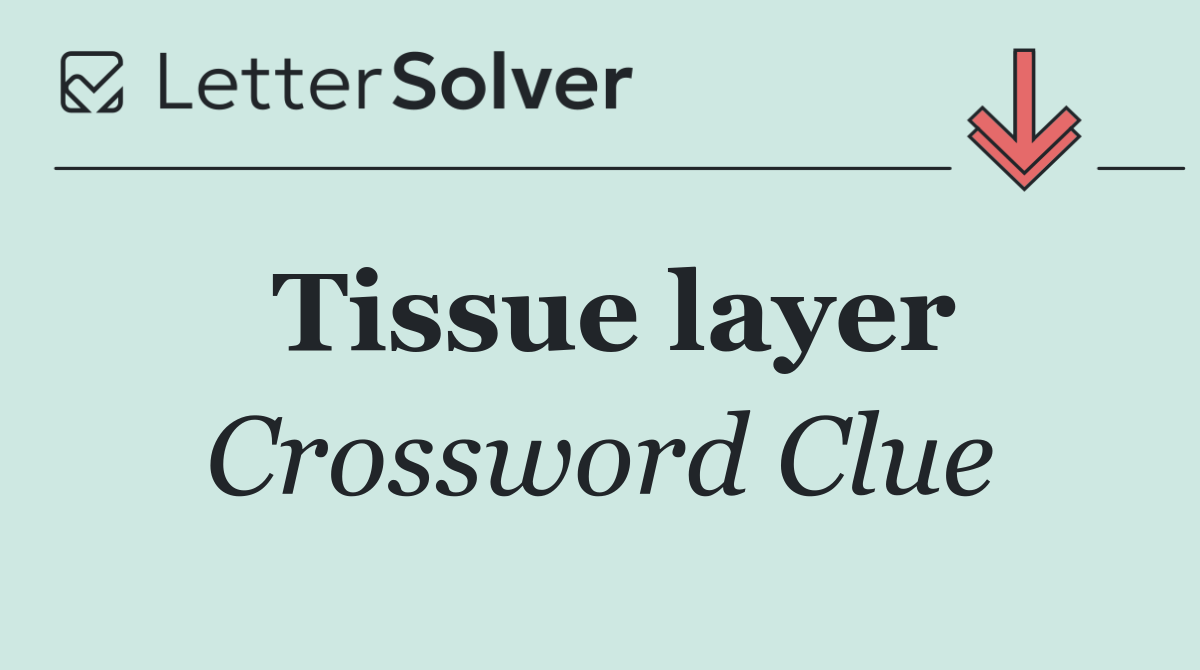 Tissue layer