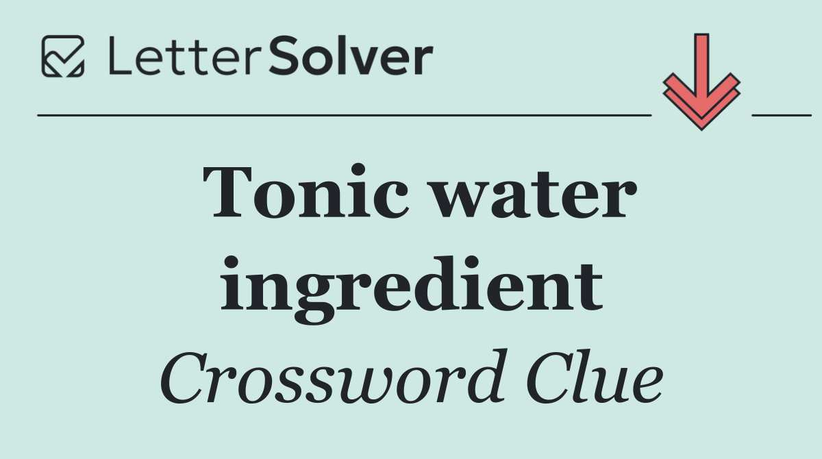 Tonic water ingredient