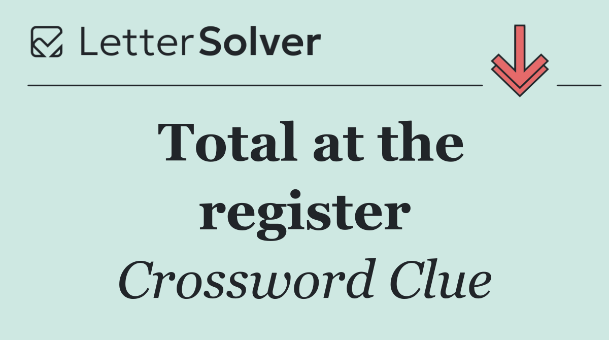 Total at the register