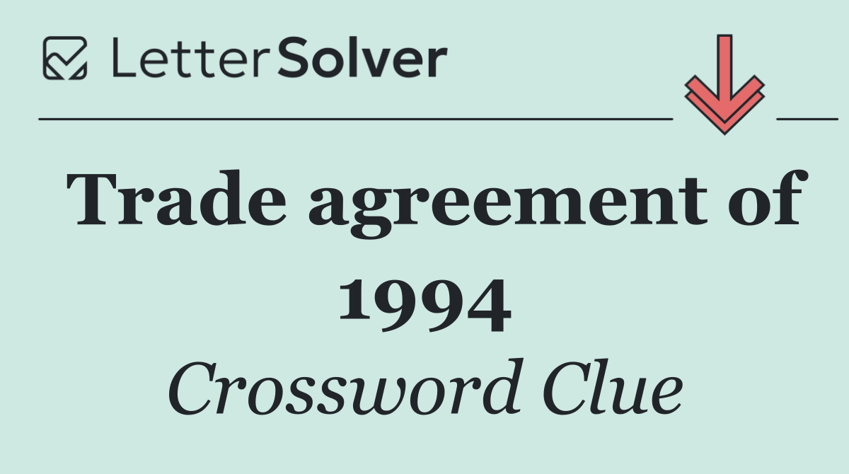 Trade agreement of 1994