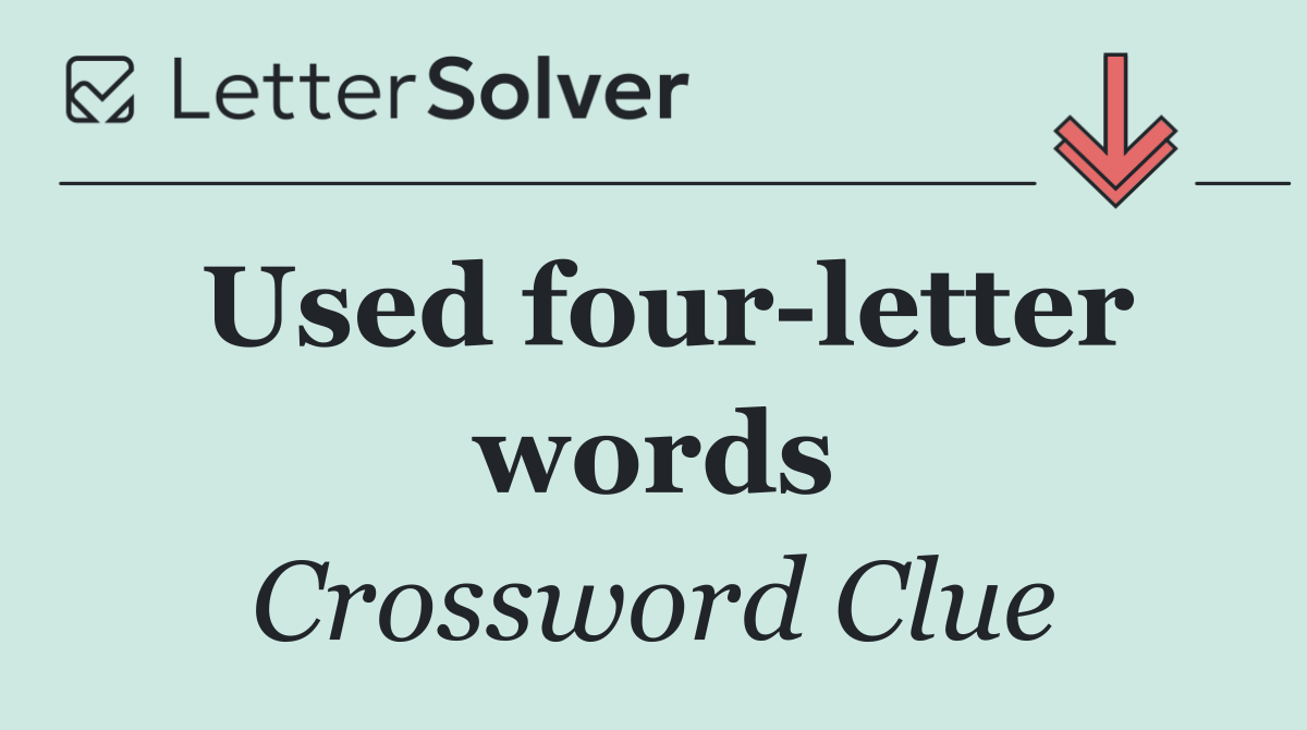 Used four letter words